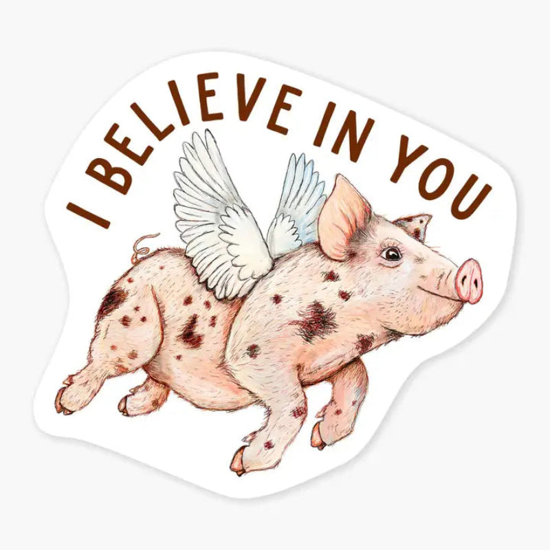 Nice Enough Sticker  When Pigs Fly 3" Art Sticker
