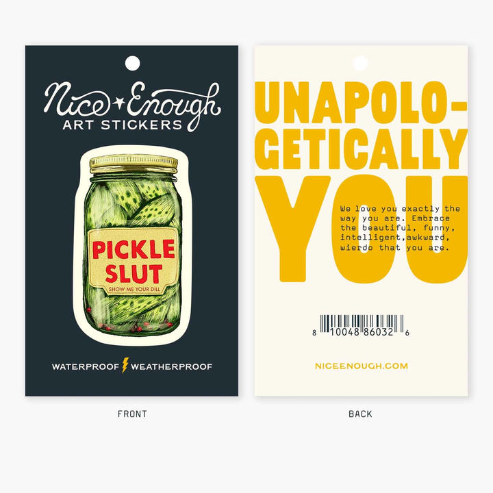 Pickle Slut - 3" Art Sticker