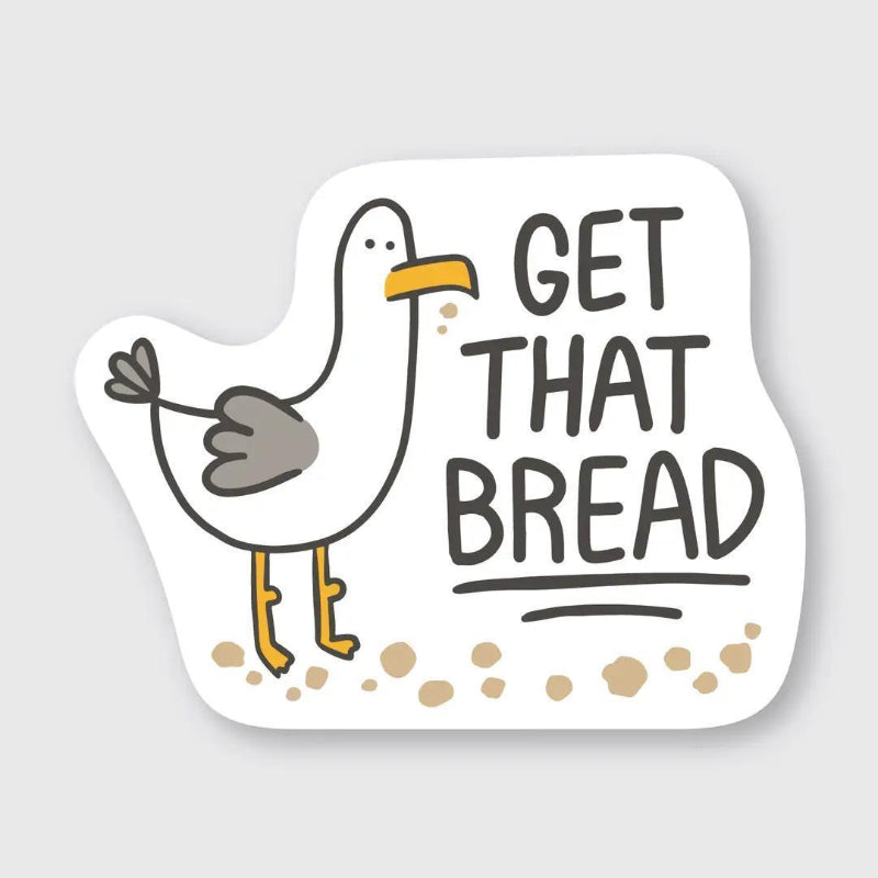 Pike Street Press Get That Bread Seagull Sticker 
