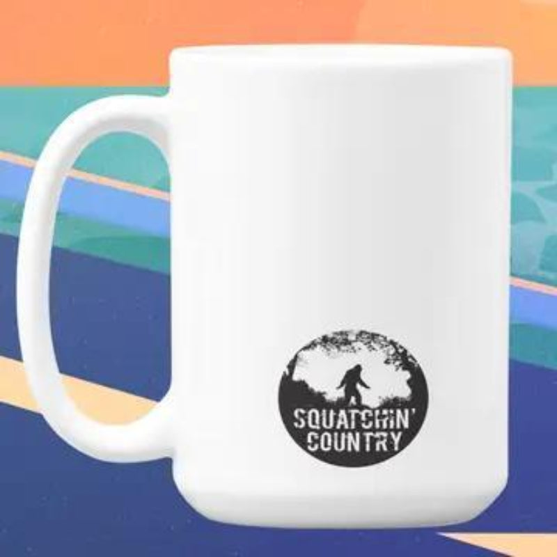 Squatchin’ Country Respect the Locals - Bigfoot Mug 15oz - Custom Location – Leavenworth, WA