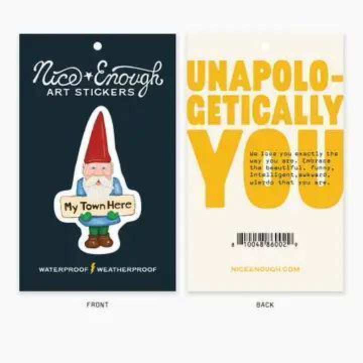 Nice Enough Stickers Gnome Sign - 3" Name Drop Sticker | Barcoded | Custom, non-returnable item: Leavenworth WA
