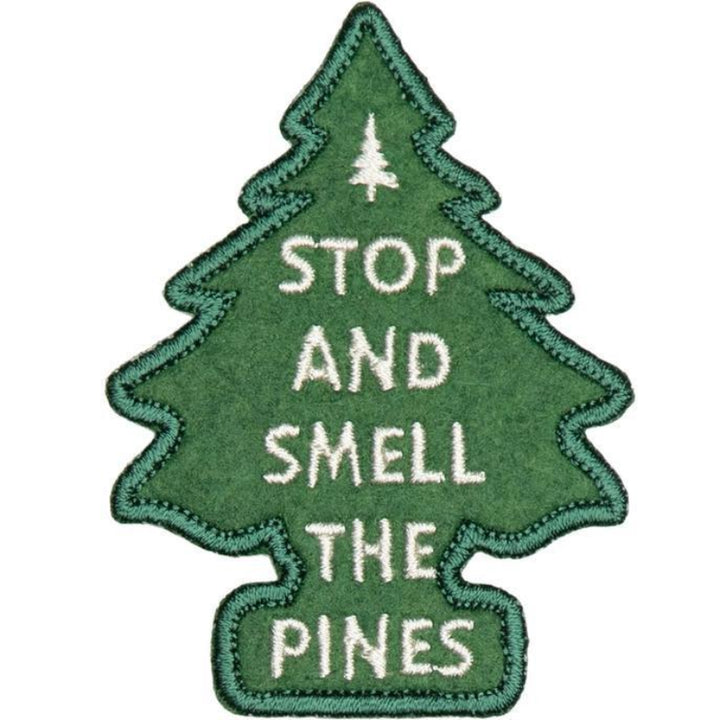 The Landmark Project Stop and Smell the Pines Embroidered Patch