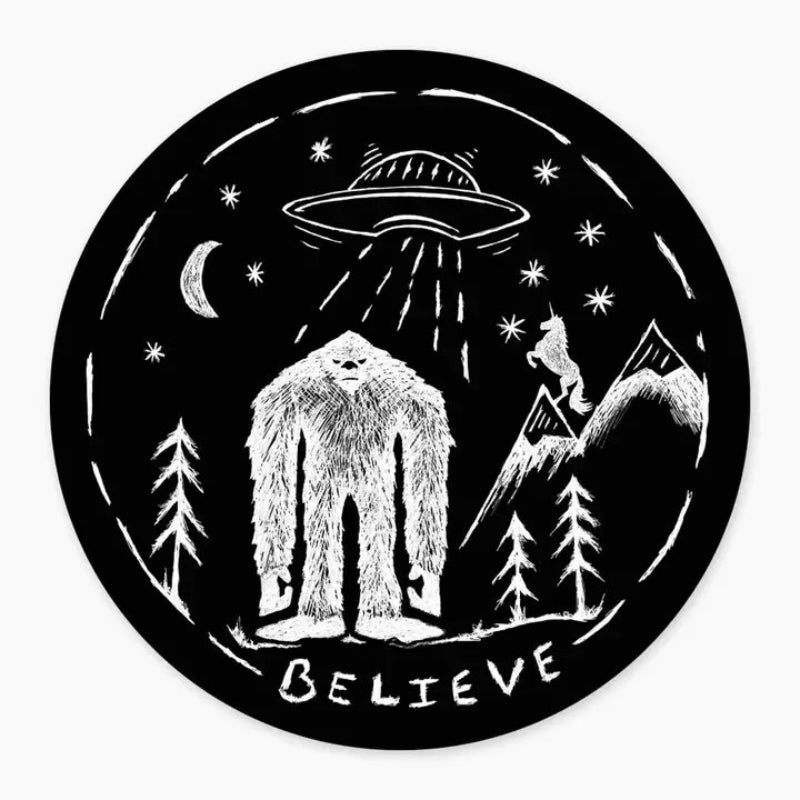 Nice Enough Sticker Believe 3" Art Sticker
