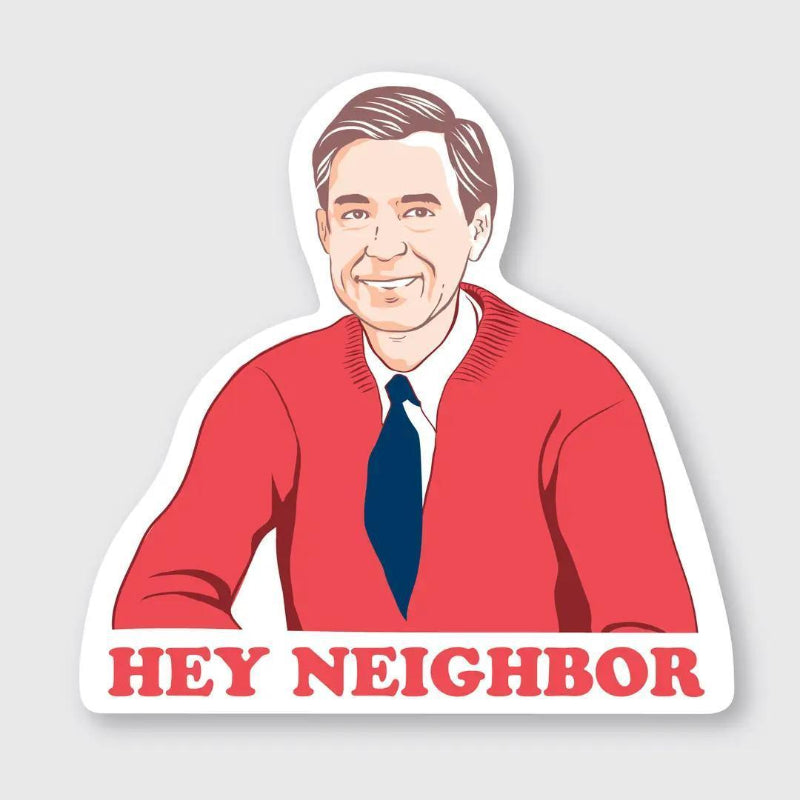 Pike Street Press Hey Neighbor Sticker 2.9" x 3"