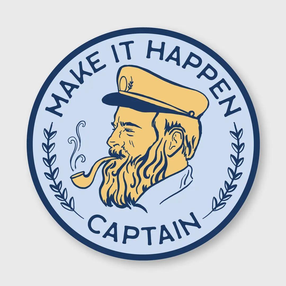 Pike Street Press "Make It Happen Captain" Sticker