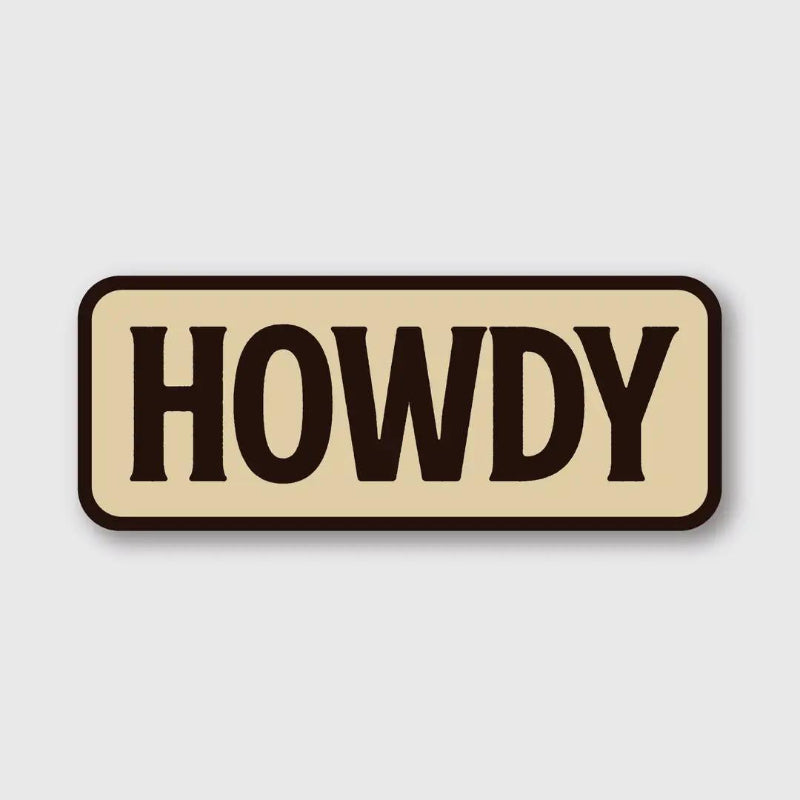 Pike Street Press Howdy Sticker
