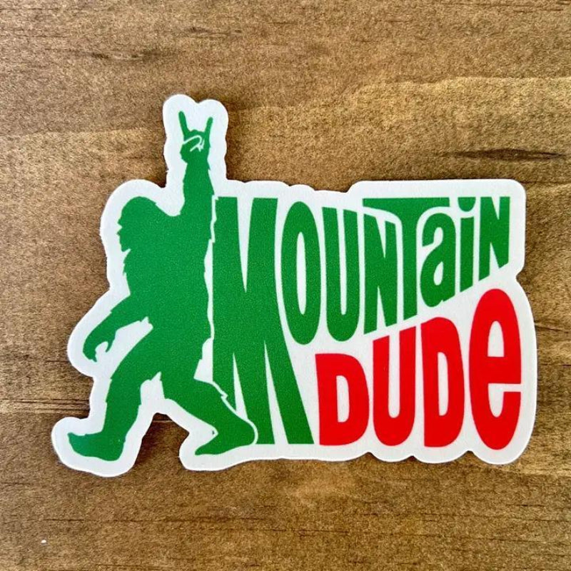 208 Tees Mountain Dude Bigfoot Sticker - Made In USA | 3-3.5 inches