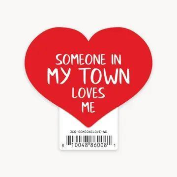 Someone Loves Me Lake Chelan Name Drop Sticker