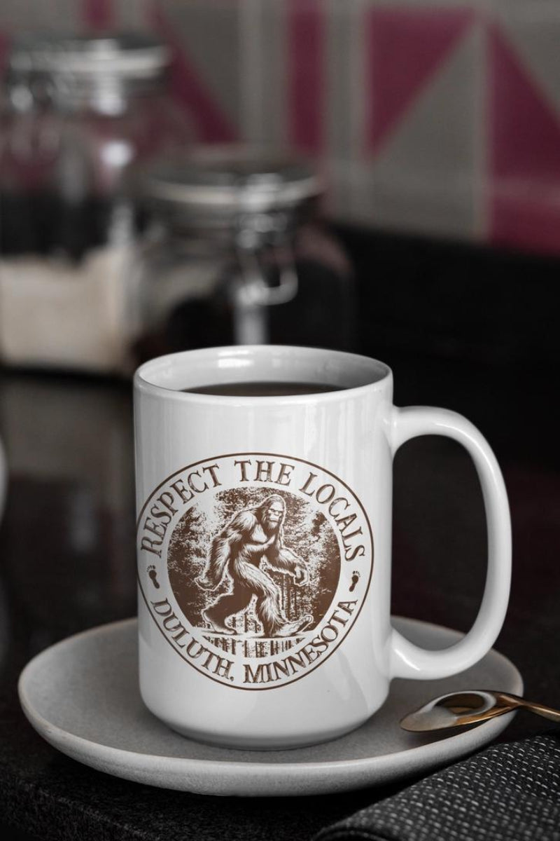 Squatchin’ Country Respect the Locals - Bigfoot Mug 15oz - Custom Location – Leavenworth, WA