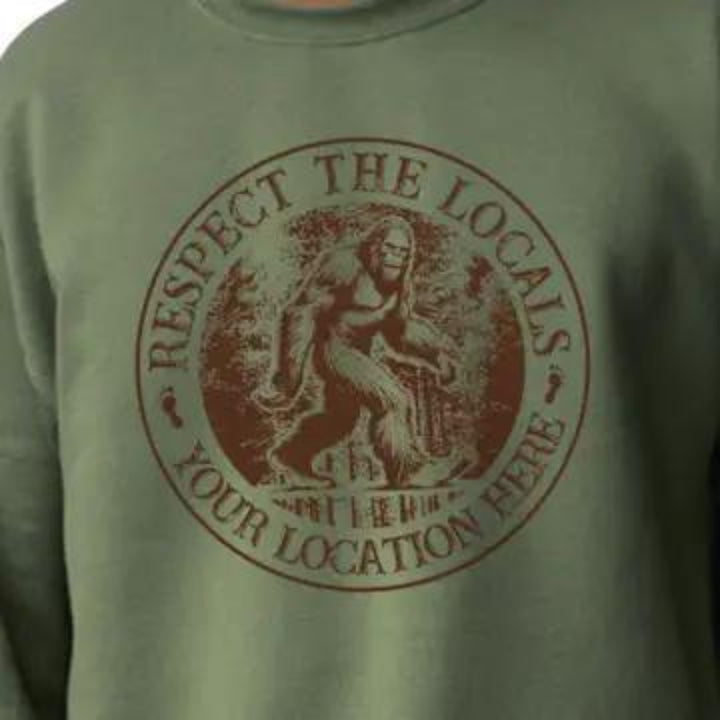 Squatchin’ Country “Respect the Locals” Bigfoot T-Shirt or Sweatshirt – Custom – Youth SM / T-Shirt