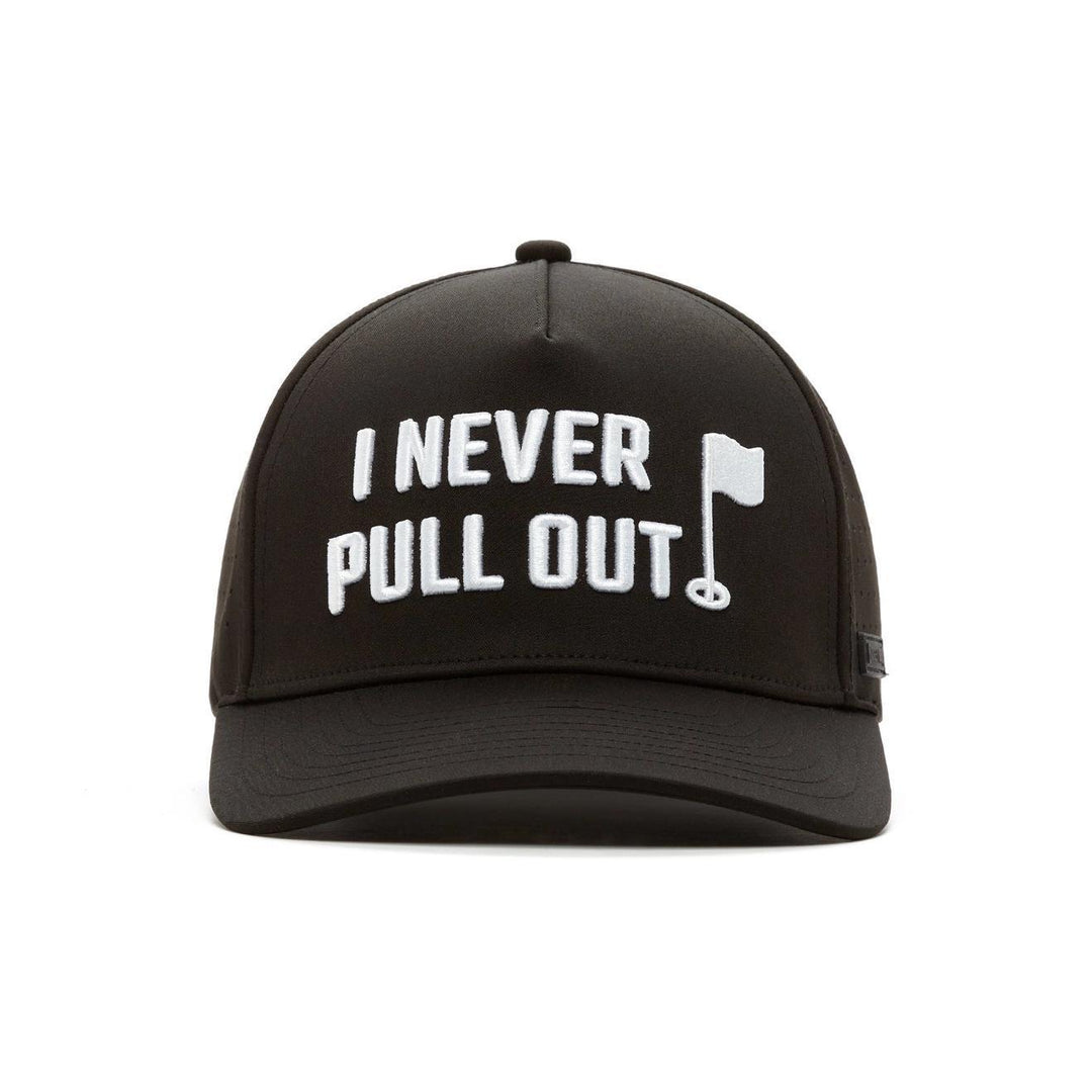 I Never Pull Out