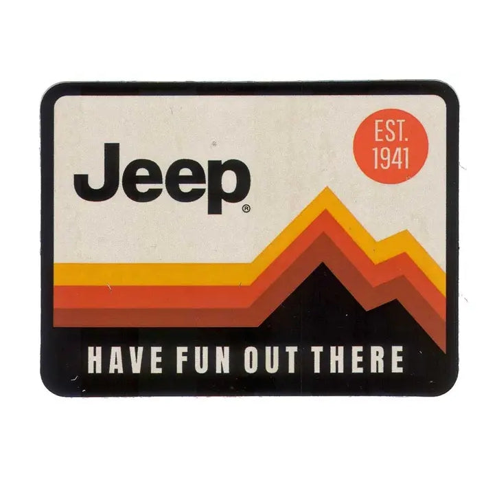 Jeep Have Fun Out There Sticker