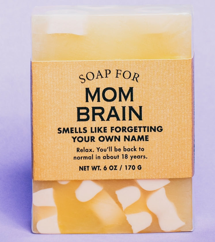 Soap For Mom Brain