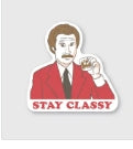 Stay Classy Sticker