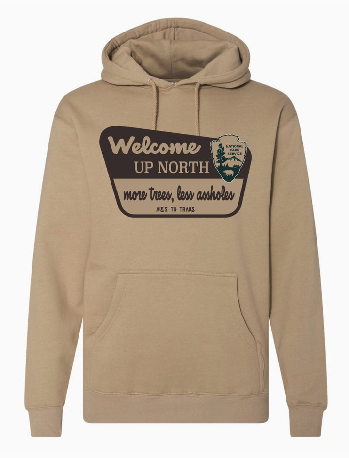 Welcome Up North Hoodie